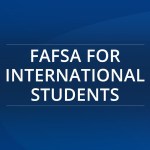FAFSA Scholarship for International Students